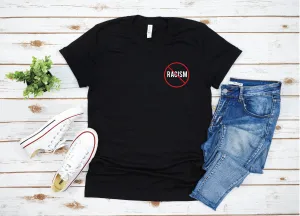 Band Racism T-shirt