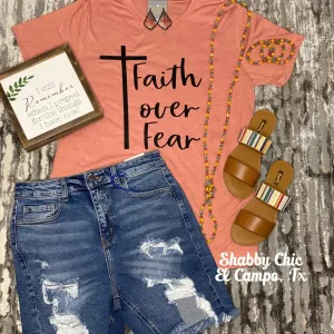 Faith Over Fear Tee