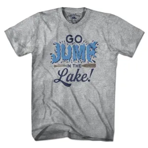Go Jump In The Lake T-Shirt
