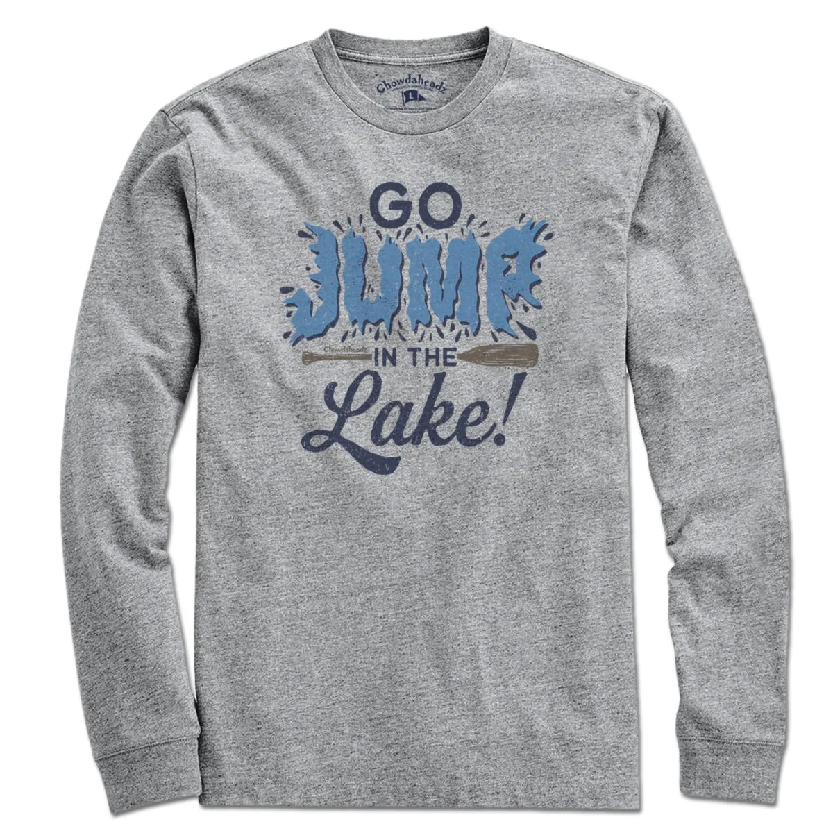 Go Jump In The Lake T-Shirt