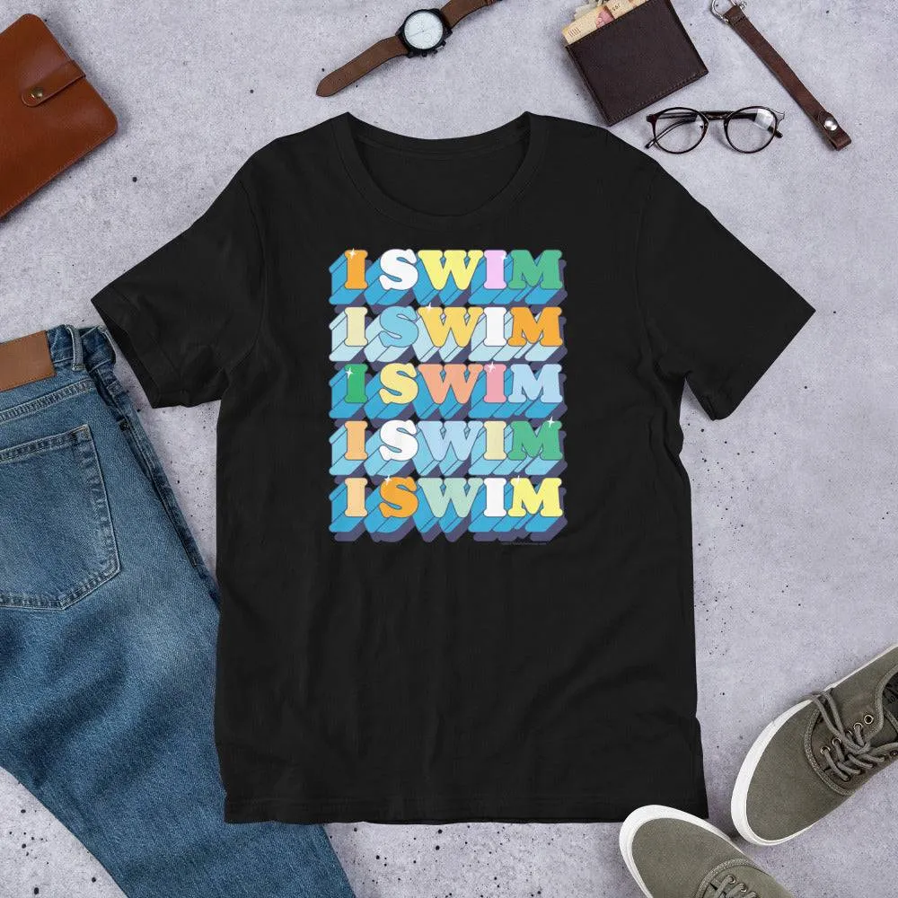 I Swim 70s Retro Unisex T Shirt