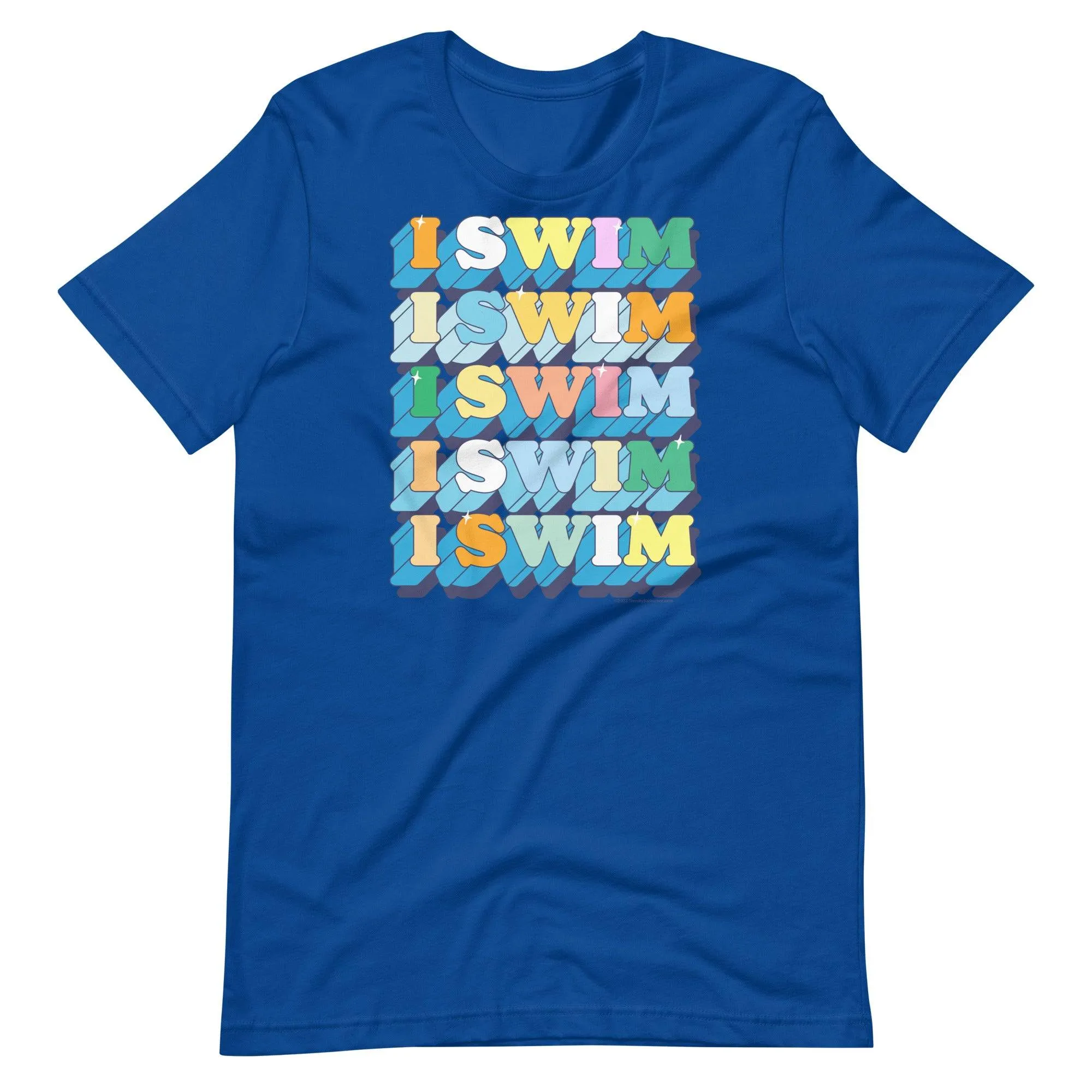 I Swim 70s Retro Unisex T Shirt