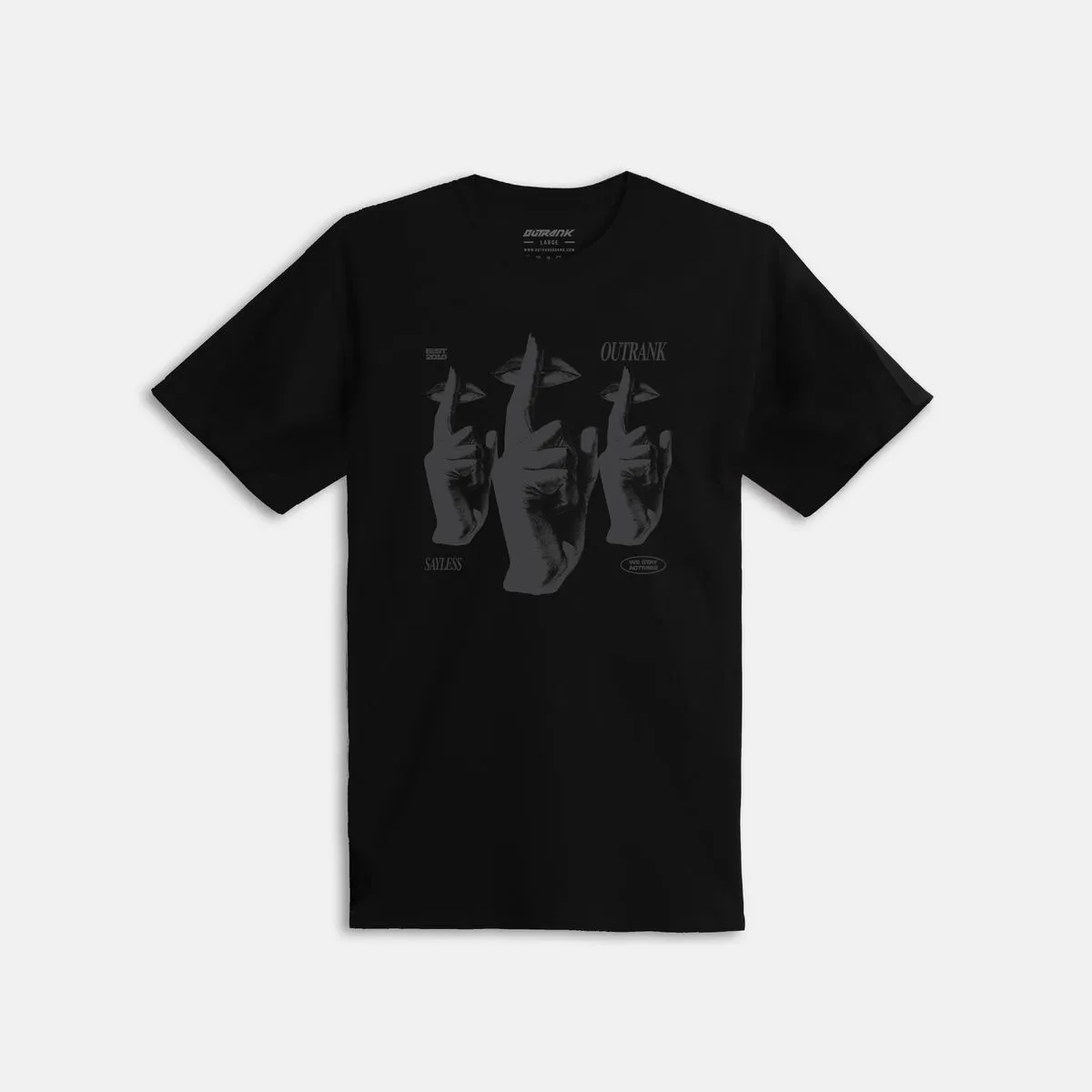 Outrank Sayless Tee (Black)