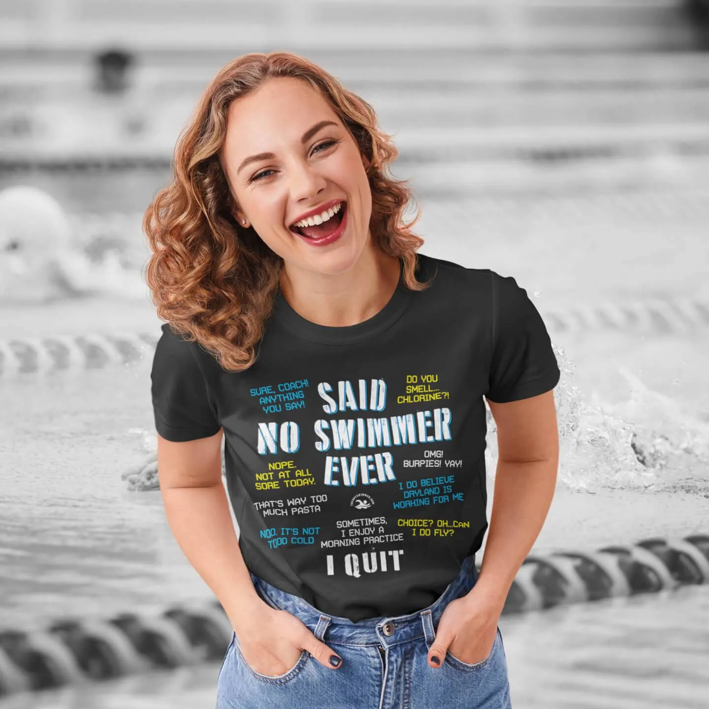 Said No Swimmer Ever Funny Swim Unisex T Shirt