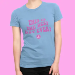 Womens Barbie Best Day Ever T-Shirt